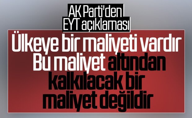 AK Parti’den yeni EYT açıklaması